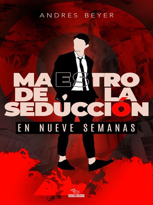 Title details for Maestro de la seducción en Nueve semanas by Books Machine - Available
